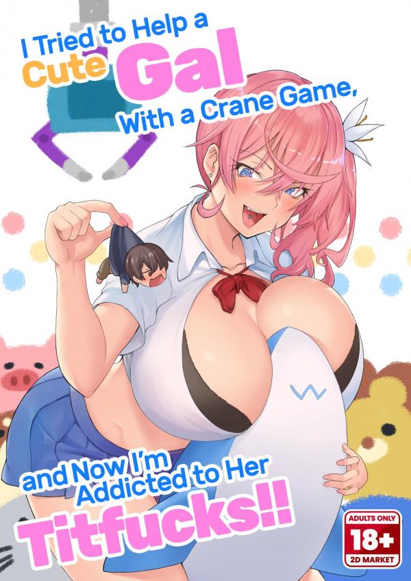 I Tried to Help a Cute Gal With a Crane Game, and Now I’m Addicted to Her Titfucks I Tried to Help a Cute Gal With a Crane Game, and Now I’m Addicted to Her Titfucks